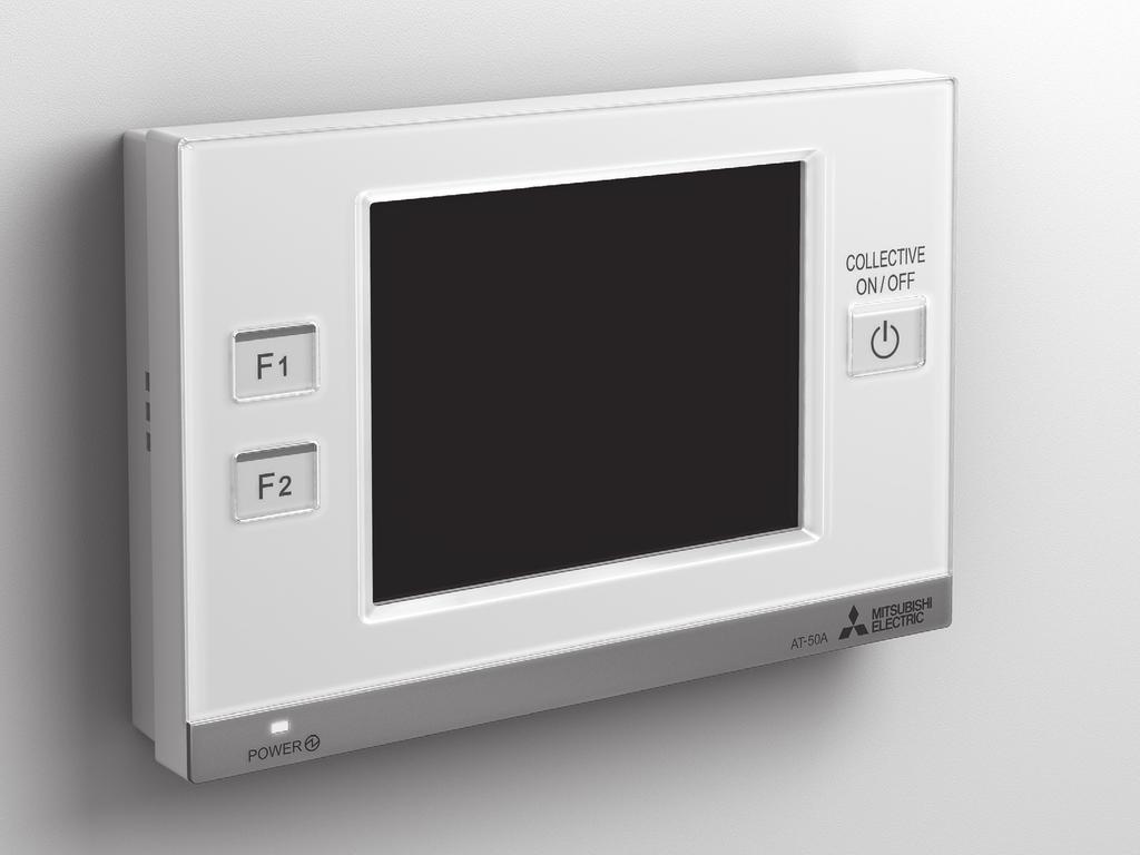 Nombres y funciones de los componentes del controlador Características del producto El AT-50A, descrito en este manual, es un controlador centralizado con panel táctil LCD en color para unidades de