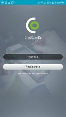 2.3 INGRESO A LA APLICACIÓN a) Ingresar a CredibanCo App es muy sencillo, en la pantalla inicial accede a la opción Ingresa, que te llevará al sitio de Bienvenido.