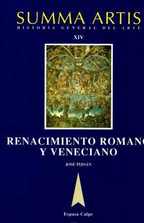 Renacimiento romano y veneciano : siglo XVI / Pijoán, José (1881-1963).-- Madrid : Espasa-Calpe, 2000.-- 1 vol.-- 28 cm.