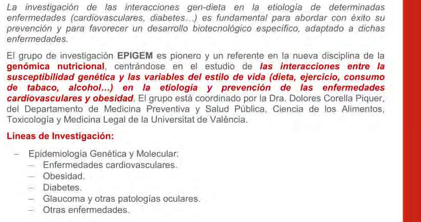 Grupo EPIGEM-MULTIOMICS -Diseño de estudios epidemiológicos -Reclutamiento de