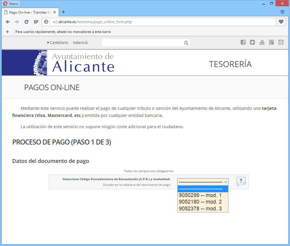 Pago online Mediante este servicio puede realizar el pago de cualquier tributo o sanción del Ayuntamiento de Alicante, utilizando una tarjeta financiera