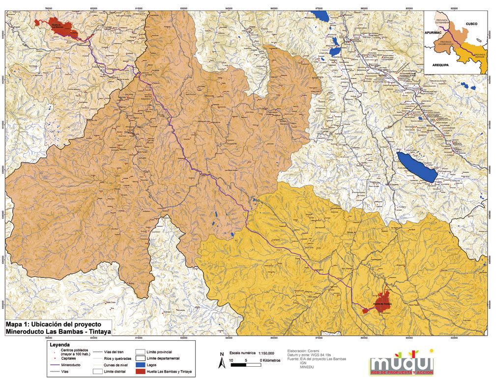 a los distritos de Colquemarca, Chamaca y Velille en la provincia de Chumbivilcas; y a los distritos de Coporaque y Espinar en la provincia de Espinar, Cusco (Ver mapa 1).