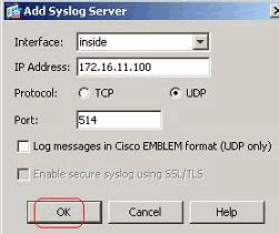 2. La ventana del servidor de Syslog del agregar aparece. Especifique la interfaz que el servidor está asociado junto con a la dirección IP.