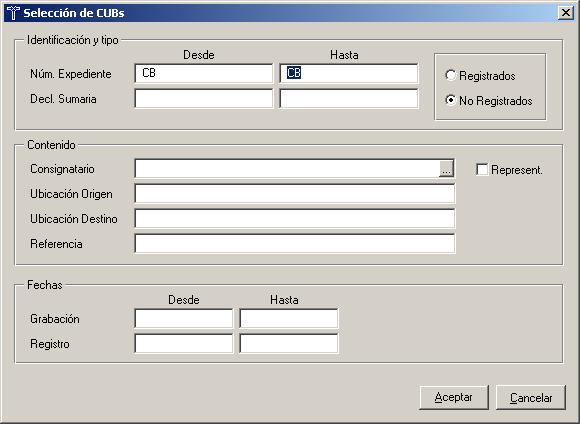 4.2. Buscar... Mediante esta opción se permite seleccionar documentos de cambios de ubicación (CUB) para realizar operaciones sobre ellos.