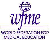 WFME World Federation for Medical Education EQANIE ECTN ENAEE European Network for the Accreditation