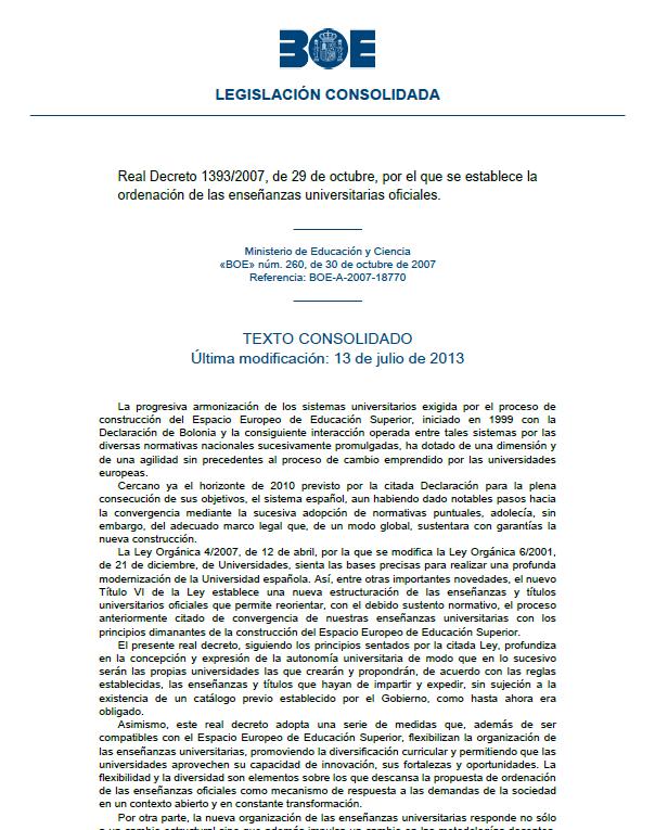 Contexto y Objetivos de ACREDITA PLUS Contexto legal Real Decreto 1393/2007 Artículo 24.