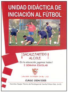 Figura 7. Unidad didáctica de iniciación al fútbol Organización y Participación en Jornadas y Congresos Nacionales e Internacionales.