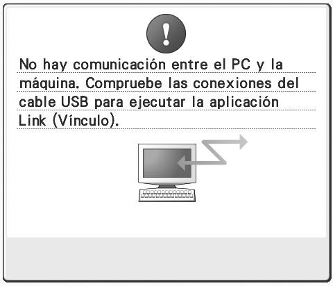 . Mensajes de error de la función Link (Vínculo) La máquina no puede recibir datos del PC en el modo Link (Vínculo). Apague la máquina y compruebe la conexión USB.