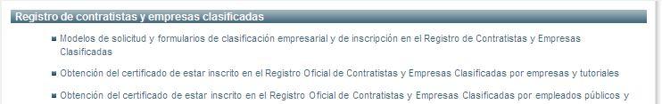 A continuación Obtención del certificado de estar inscrito en el Registro Oficial de Contratistas y Empresas