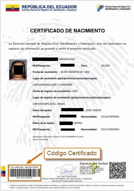 Para la validación de certificados electrónicos emitidos por la DIRECCIÓN GENERAL DE REGISTRO CIVIL, CEDULACIÓN E IDENTIFICACIÓN, se debe ingresar el código del documento SIN considerar los guiones