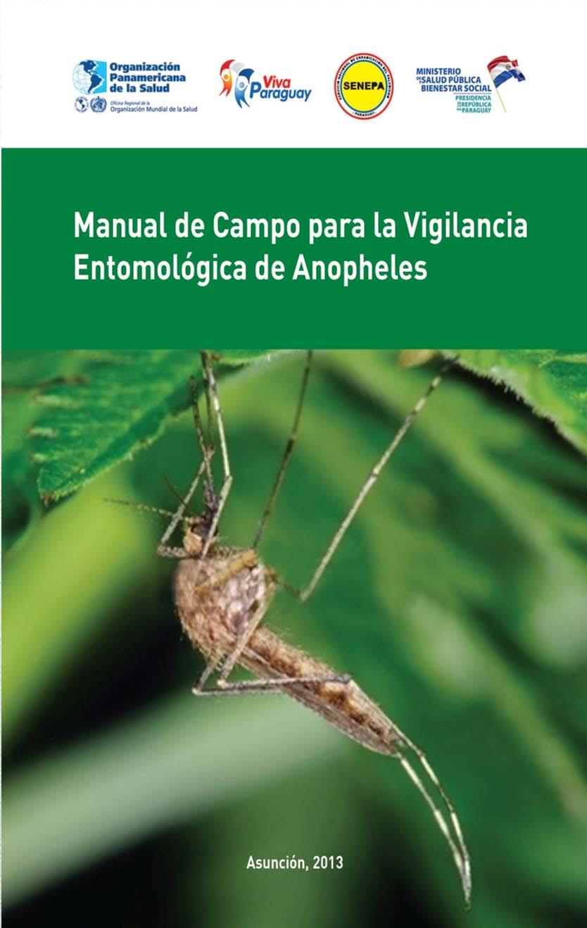 Material elaborado por: Departamento de Entomología - SENEPA Agosto - 2013 Apoyo Organización Panamericana de