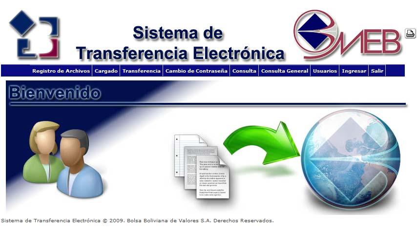 MANUAL DE USUARIO DEL SISTEMA DE TRANSFERENCIA ELECTRÓNICA Indice 1. Definiciones... 2 2. Requerimientos del Sistema... 2 3. Acceso al Sistema... 2 4.