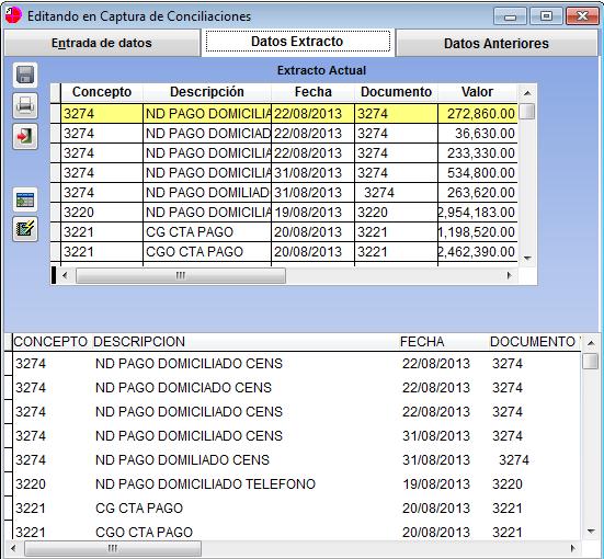 En la pestaña datos del extracto, el sistema muestra todas las partidas que fueron cargadas del extracto bancario de ese periodo. Tesorería /Básicos /Conciliaciones Bancarias/4.
