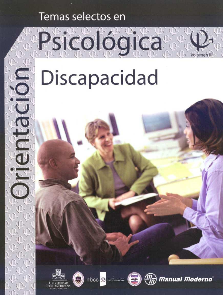 Titulo: Orientación Psicológica Creando Alternativas Vol. I Autor: Universidad Iberoamericana No. de páginas: 76.