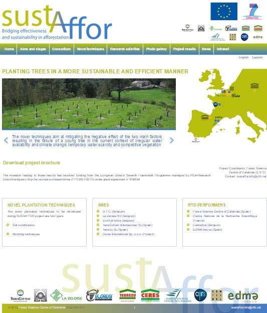 2. El proyecto SUSTAFFOR SustAffor: SUSTAinable AFFORestation - FP7-PYMEs, 2013-2015 Uniendo eficacia y sostenibilidad en restauración forestal