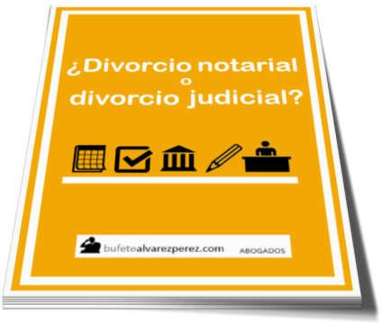 Guía rápida sobre el divorcio en España Qué es divorcio y qué es separación. Divorcio en la notaría o en el juzgado?