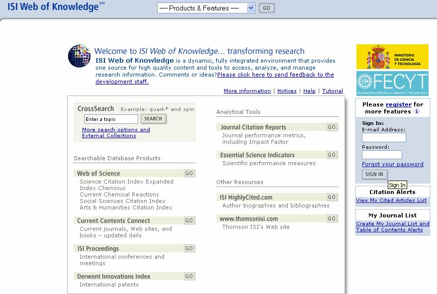 Descripción Web of Knowledge Plataforma basada en tecnología Web, que recoge las referencias de las principales publicaciones científicas de cualquier disciplina del conocimiento (científico,