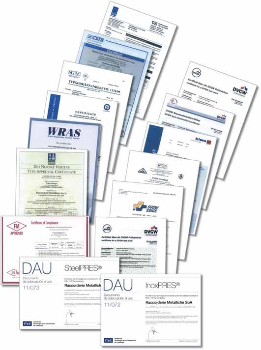 TÉCNICA Y MONTAJE 8.0 Control de calidad 8.1 Homologaciones RACCORERIE METAICHE S.p.A. como fabricante del sistema INOXPRES dispone de la Certificación UNI EN ISO 9001:2008 Sistema de Gestión de la Calidad y la UNI EN ISO 14001:2004 Certificación de Gestión Medioambiental.