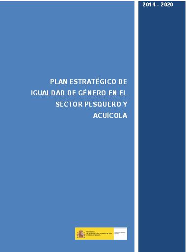 Plan Estratégico de Igualdad de Género en el Sector Pesquero y