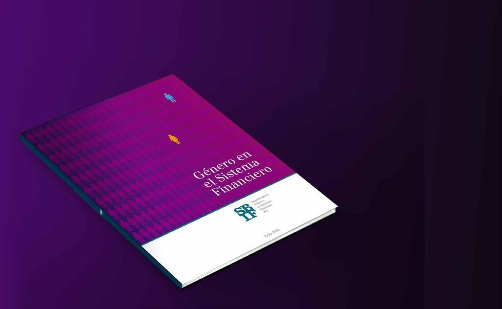nuevo informe Este nuevo informe analiza la dimensión económica de la equidad de género, entregando antecedentes de integridad financiera y de acceso a productos de ahorro, crédito y administración