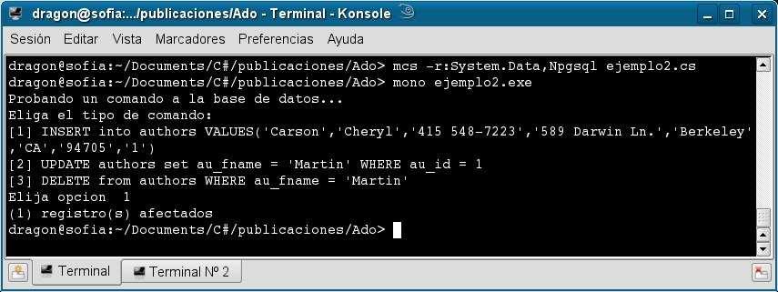 Ln.','Berkeley','CA','94705','1')"); Console.WriteLine("[2] UPDATE authors set au_fname = 'Martin' WHERE au_id = 1"); Console.WriteLine("[3] DELETE from authors WHERE au_fname = 'Martin'"); Console.