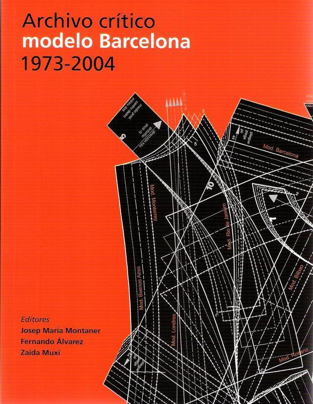 MODELO BARCELONA Montaner, J.M.; Álvarez, F; Muxí, Z. (editores).