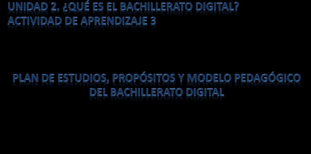 MÓDULO 1 Introducción al Modelo de Bachillerato Digital Esta obra
