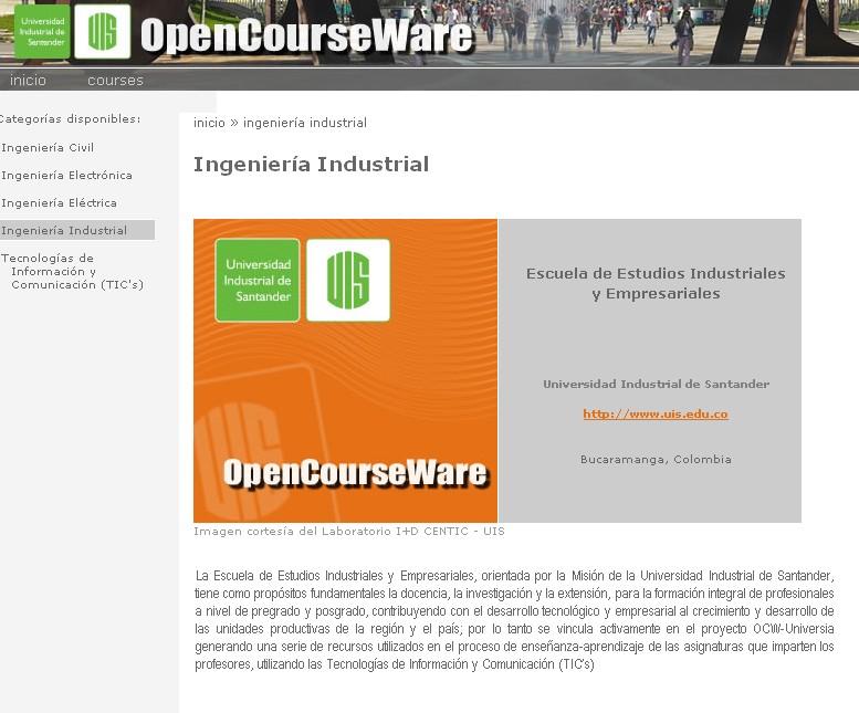 En Colombia 6 universidades están vinculadas al OCW OPEN COURSE WARE (http://ocw.universia.