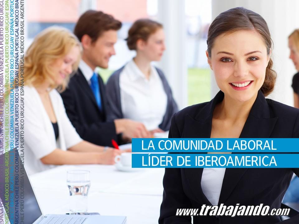 TRABAJANDO.COM (www.trabajando.com) Empleo Universia en alianza con Trabajando.com adelanta el proceso de construcción de la mayor comunidad laboral de Iberoamérica.