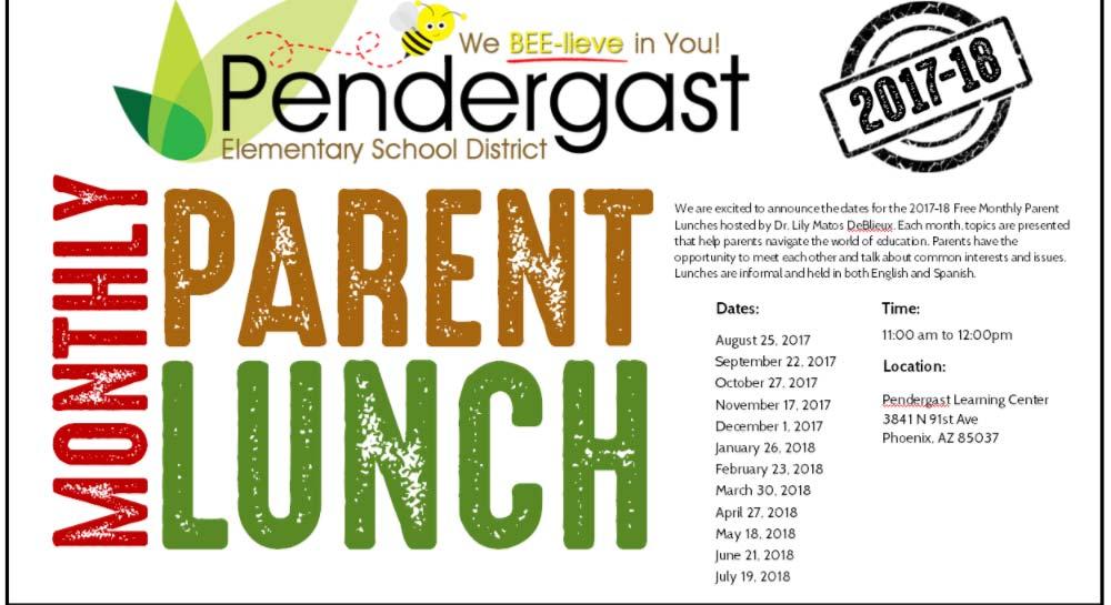 Nos emociona anunciar las fechas de los almuerzos gratuitos para los padres de Pendergast 2017-2018 presentados por la Dra. Lily Matos DeBlieux.