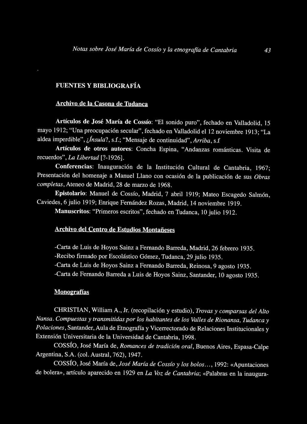 f Artículos de otros autores: Concha Espina, "Andanzas románticas. Visita de recuerdos", La Libertad [?-1926].