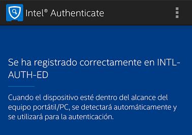 4 Registro de Proximidad Bluetooth 13. Haga clic en Aceptar. Si se ha realizado correctamente, el teléfono estará ahora "registrado" con Intel Authenticate.