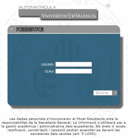Una vegada premut, l'alumne s'haurà d'identificar mitjançant el seu usuari i contrasenya de correu de la Universitat de València.