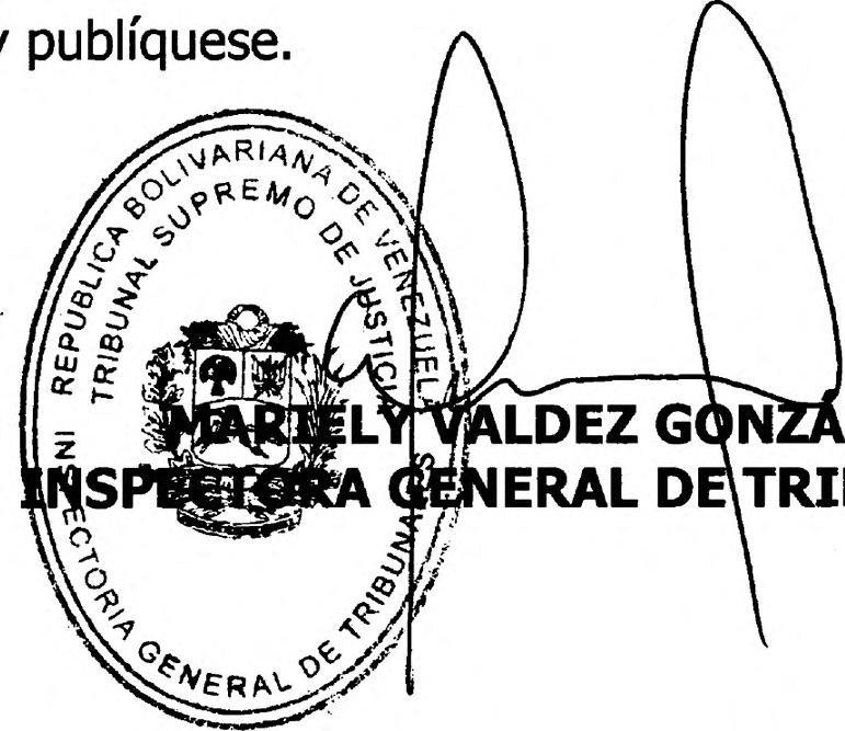 671, como Coordinadora General del Despacho de la Inspectoría General de Tribunales (encargada), a partir del veinticuatro (24) de agosto