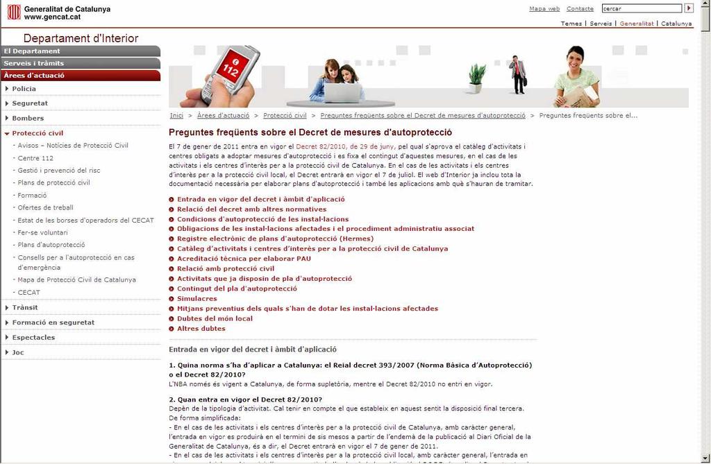 Generalitats del Decret 82/2010 Preguntes freqüents de mesures d autoprotecció www.
