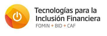 OBJETIVO: El Programa Tecnologías para la Inclusión Financiera (TEC-IN) busca probar e implementar nuevos usos de tecnologías existentes para expandir y mejorar servicios financieros para los