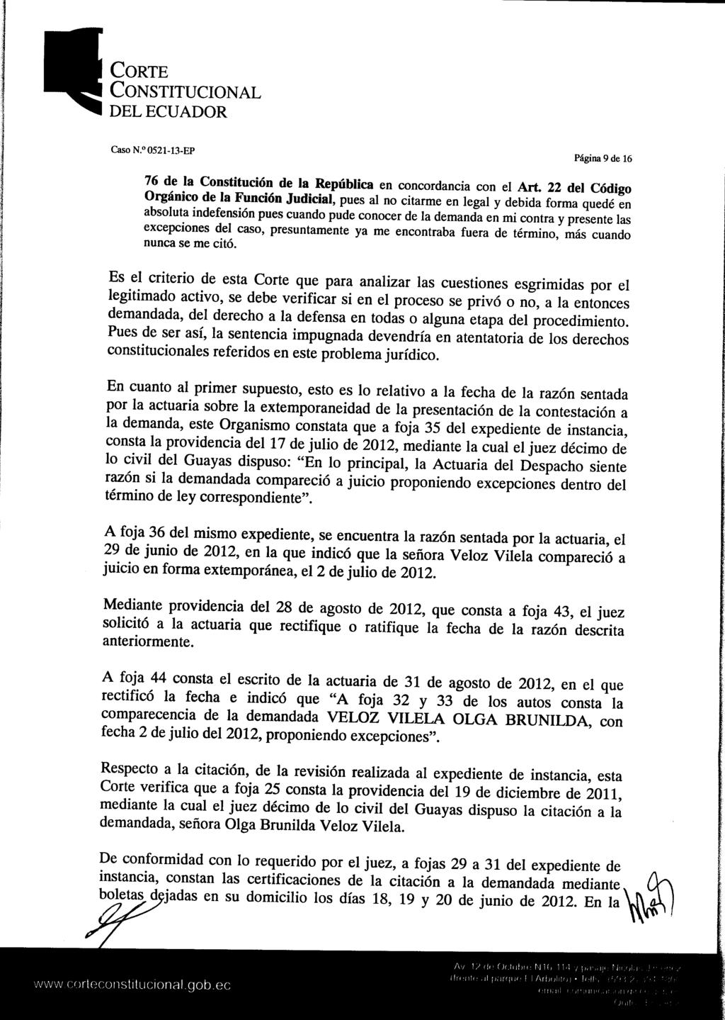 Caso N. 0521-13-EP Página 9 de 16 76 de la Constitución de la República en concordancia con el Art.