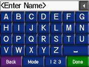 Personalización de la Unidad zūmo Cómo cambiar el teclado Toque > Teclado. Estándar: muestra un teclado alfabético completo.