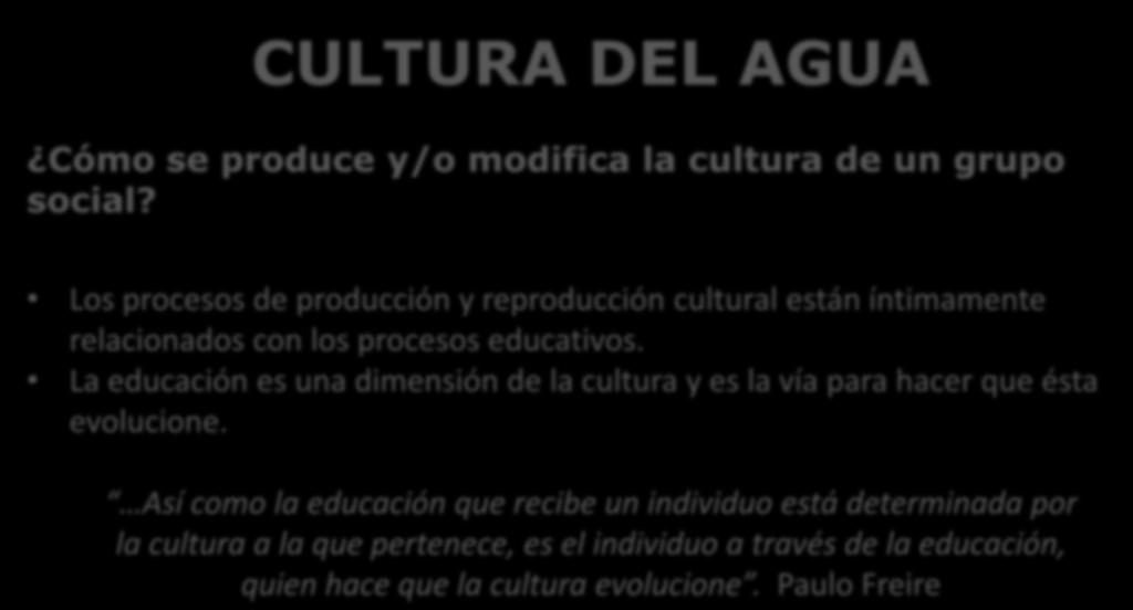 Cómo se produce y/o modifica la cultura de un grupo social? Los procesos de producción y reproducción cultural están íntimamente relacionados con los procesos educativos.