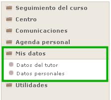6.1 Datos del tutor En esta opción, accesible también desde el icono que aparece junto al nombre del tutor o tutora
