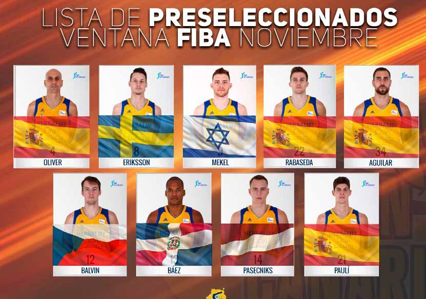 reportaje JUGADORES SELECCIONADOS Un Herbalife Gran Canaria internacional: nueve de doce jugadores, preseleccionados Según la normativa FIBA, en esta lista de 24 jugadores las federaciones pueden