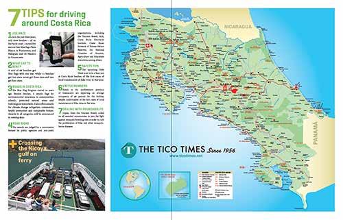 Edición Impresa Temporada alta PÁGINAS CENTRALES Mapa de Costa Rica e información de gran valor para viajeros para que los lectores la lleven a su país de origen.