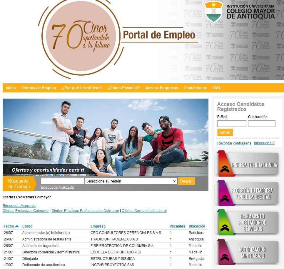 Versión: 000 Fecha: 05-08-2016 Página 1 de 10 Registro de Estudiantes y Graduados de la Institución Universitaria Colegio Mayor de Antioquia en Portal Trabajo