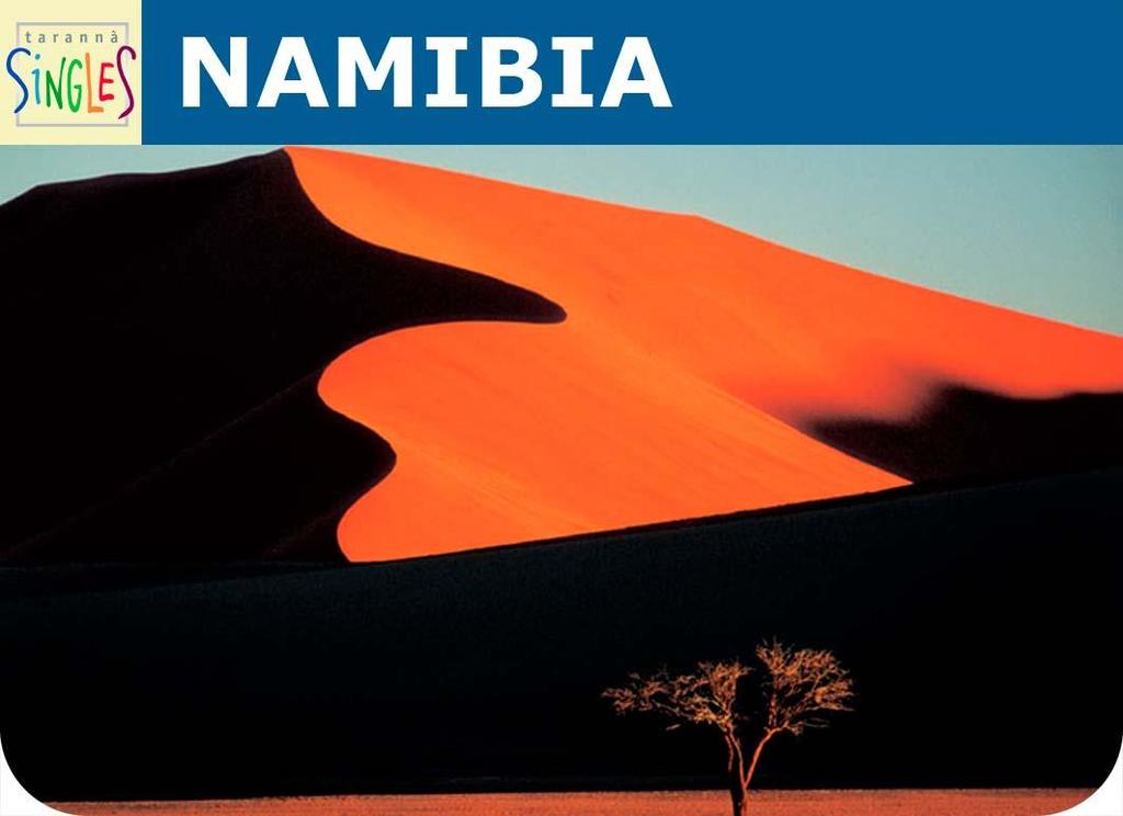 NAMIBIA. ESENCIAS DE NAMIBIA.