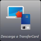 DESCARGA A TRANSFERCARD Con esta opción actualizamos o leemos los datos contenidos en la tarjeta TransferCARD para su posterior utilización en campo.