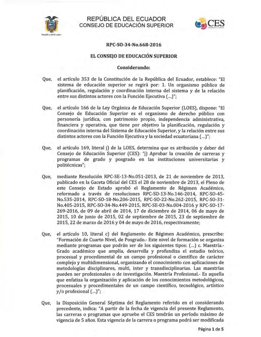 REPÚBLCA DEL ECUADOR CONSEJO DE EDUCACiÓN SUPEROR RPC-SO-34-No.