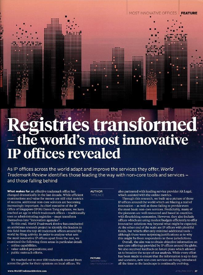 Liderazgo internacional Reconocidos como una de las 10 oficinas de PI más innovadoras del mundo por World Trademark Review.