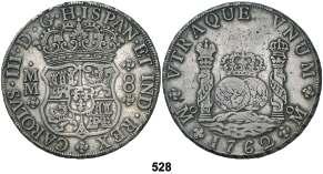 México. MM. 8 reales. (Cal. 888). Columnario. Pátina. MBC. Est. 225........... 125, 528 1762. México. MM. 8 reales. (Cal. 891).