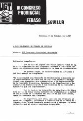 Provincial que saldría elegida en el Congreso de Constitución de la FEBASO UGT de Sevilla en 1983 sería la siguiente: Secretaría General: Sebastián Galera Galera