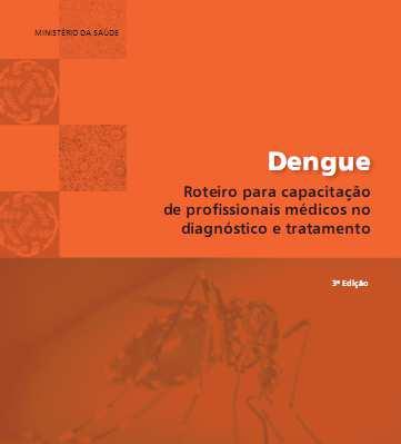 Bibliografía de interés Ministerio de Salud de Brasil Manual de capacitación de profesionales médicos en el diagnóstico y tratamiento de